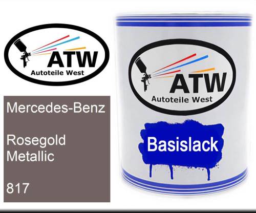 Mercedes-Benz, Rosegold Metallic, 817: 1L Lackdose, von ATW Autoteile West.